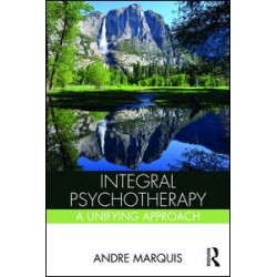 Integral Psychotherapy Integral Psychotherapy