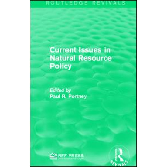 Current Issues in Natural Resource Policy