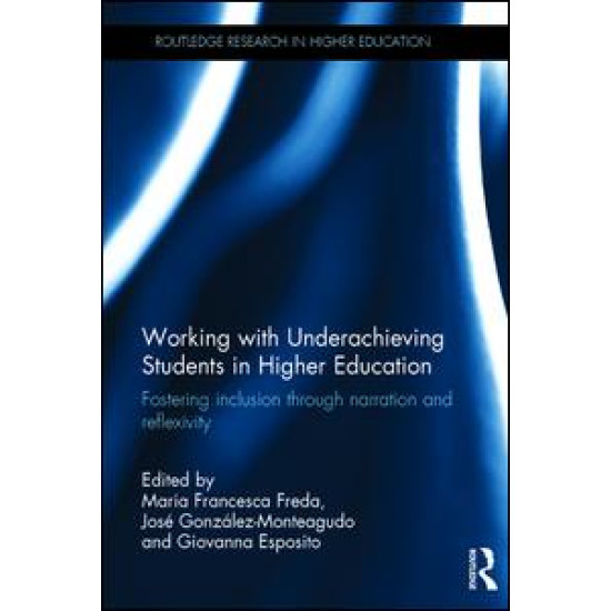 Working with Underachieving Students in Higher Education