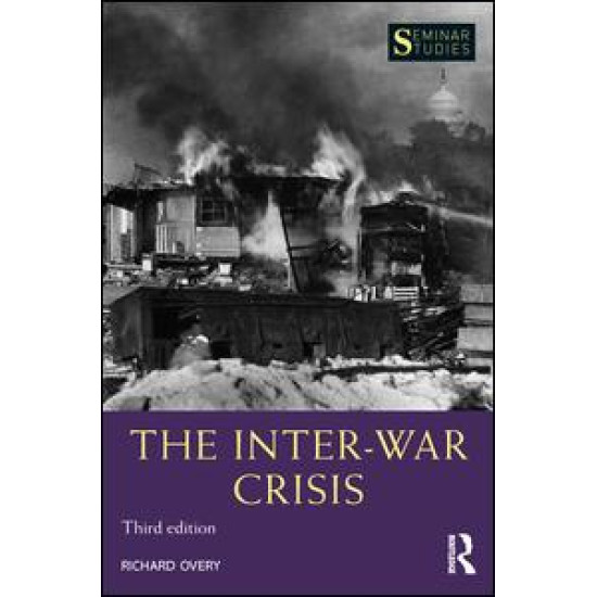 The Inter-War Crisis The Inter-War Crisis