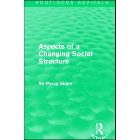 Aspects of a Changing Social Structure