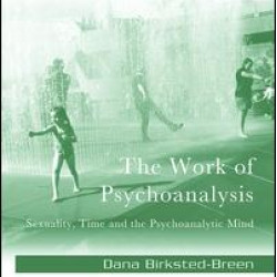 The Work of Psychoanalysis