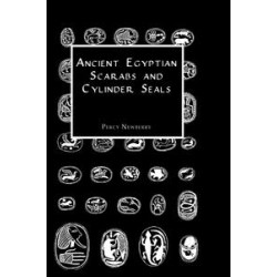 Ancient Egyptian Scarabs and Cylinder Seals Ancient Egyptian Scarabs and Cylinder Seals