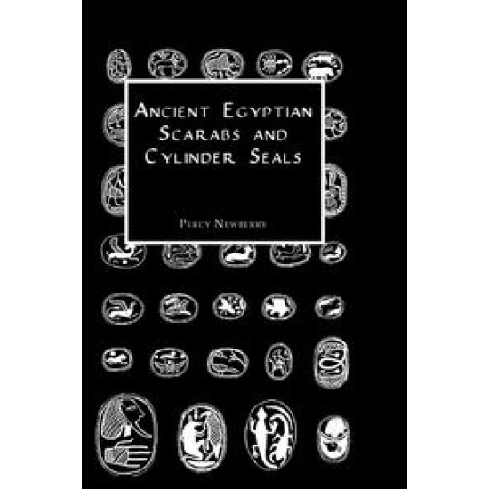 Ancient Egyptian Scarabs and Cylinder Seals Ancient Egyptian Scarabs and Cylinder Seals