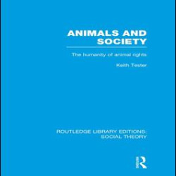 Animals and Society Animals and Society