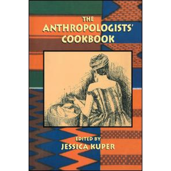Anthropologist'S Cookbook Anthropologist'S Cookbook