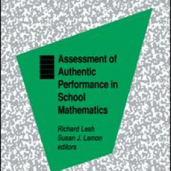 Assessment of Authentic Performance in School Mathematics