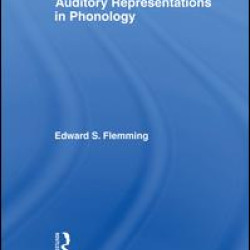 Auditory Representations in Phonology Auditory Representations in Phonology