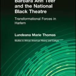 Barbara Ann Teer and the National Black Theatre