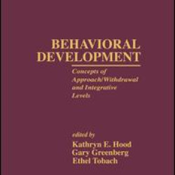 Behavioral Development Behavioral Development