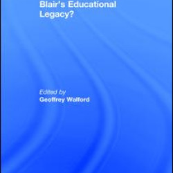 Blair's Educational Legacy? Blair's Educational Legacy?
