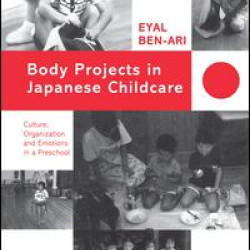 Body Projects in Japanese Childcare Body Projects in Japanese Childcare