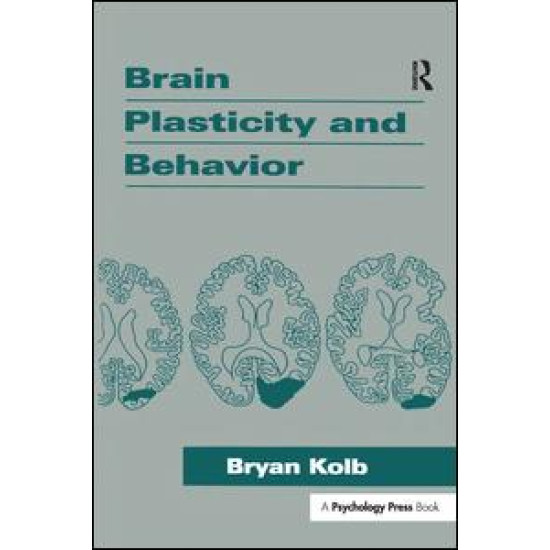 Brain Plasticity and Behavior