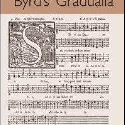 Liturgy and Contemplation in Byrd's Gradualia Liturgy and Contemplation in Byrd's Gradualia