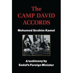 The Camp David Accords The Camp David Accords