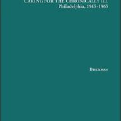 Caring for the Chronically Ill Caring for the Chronically Ill