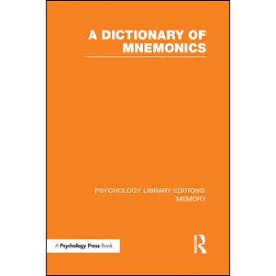 A Dictionary of Mnemonics (PLE: Memory) A Dictionary of Mnemonics (PLE: Memory)