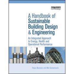 A Handbook of Sustainable Building Design and Engineering