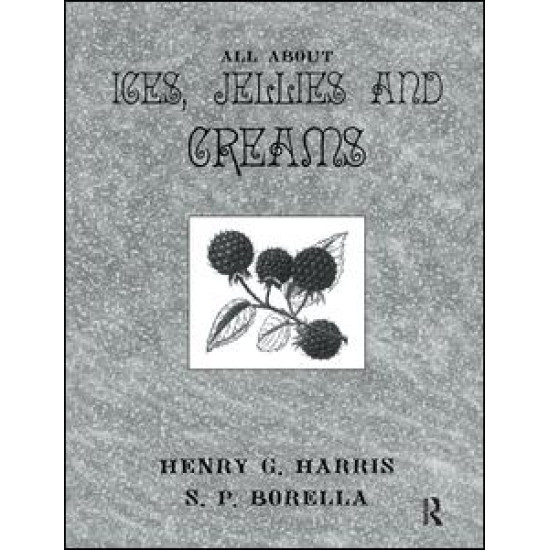 About Ices Jellies & Creams About Ices Jellies & Creams