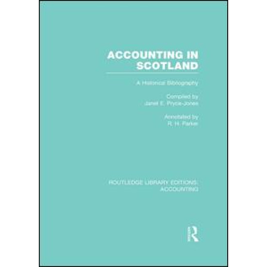 Accounting in Scotland (RLE Accounting)