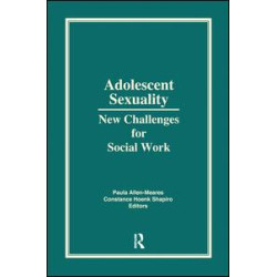Adolescent Sexuality Adolescent Sexuality