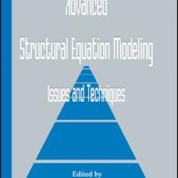 Advanced Structural Equation Modeling Advanced Structural Equation Modeling