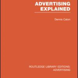 Advertising Explained