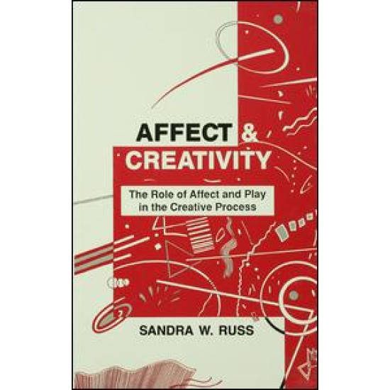 Affect and Creativity Affect and Creativity