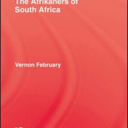 Afrikaners Of South Africa Afrikaners Of South Africa