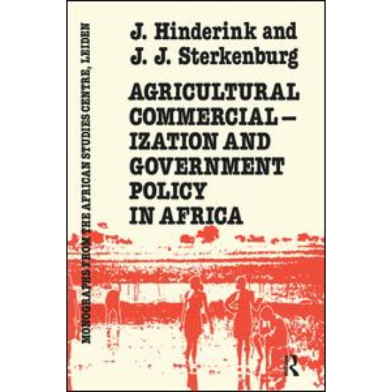 Agricultural Commercialization And Government Policy In Africa Agricultural Commercialization And Government Policy In Africa