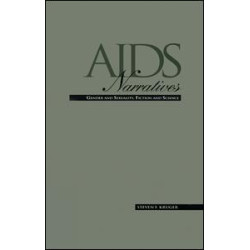 AIDS Narratives AIDS Narratives