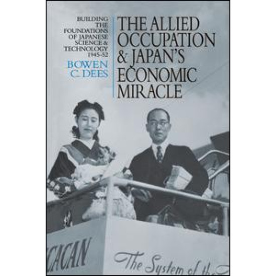 The Allied Occupation and Japan's Economic Miracle