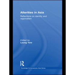 Alterities in Asia Alterities in Asia