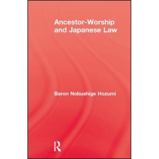 Ancestor Worship & Japanese Law Ancestor Worship & Japanese Law