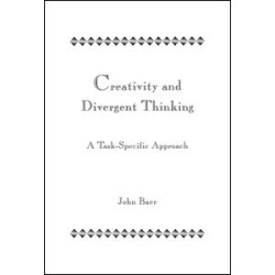 Creativity and Divergent Thinking Creativity and Divergent Thinking