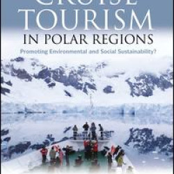 Cruise Tourism in Polar Regions Cruise Tourism in Polar Regions