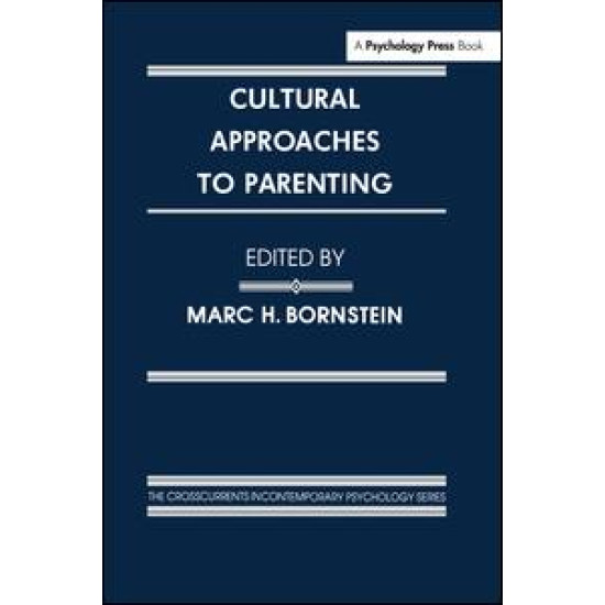Cultural Approaches To Parenting
