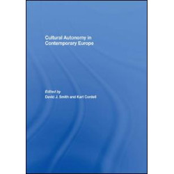 Cultural Autonomy in Contemporary Europe Cultural Autonomy in Contemporary Europe
