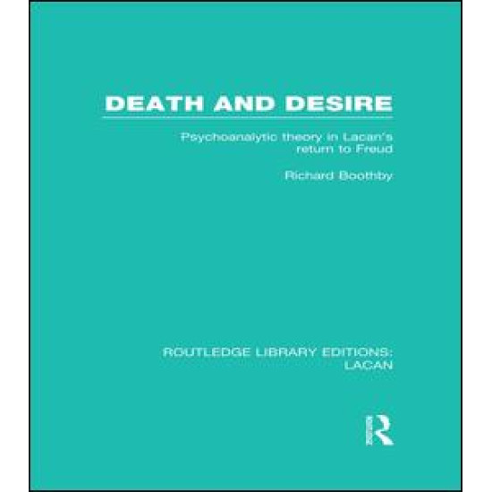Death and Desire (RLE: Lacan) Death and Desire (RLE: Lacan)