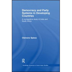 Democracy and Party Systems in Developing Countries Democracy and Party Systems in Developing Countries