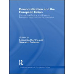 Democratization and the European Union Democratization and the European Union
