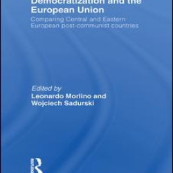 Democratization and the European Union Democratization and the European Union