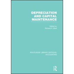 Depreciation and Capital Maintenance (RLE Accounting) Depreciation and Capital Maintenance (RLE Accounting)