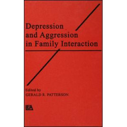 Depression and Aggression in Family interaction Depression and Aggression in Family interaction