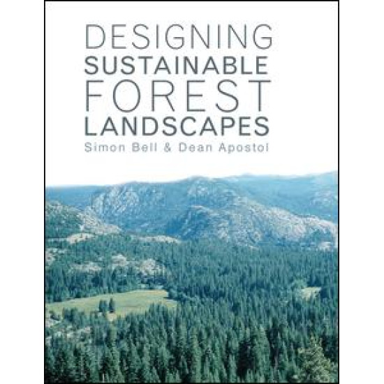 Designing Sustainable Forest Landscapes