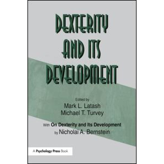 Dexterity and Its Development