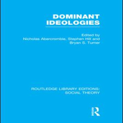 Dominant Ideologies