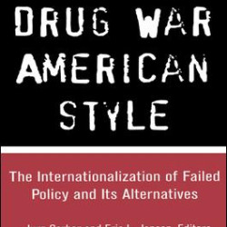 Drug War American Style