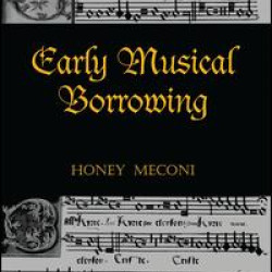 Early Musical Borrowing
