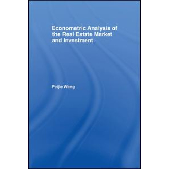 Econometric Analysis of the Real Estate Market and Investment